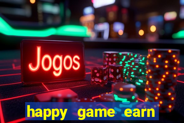 happy game earn money gcash